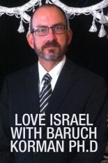 Love Israel With Baruch Korman PH.D