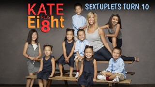 Kate Plus 8: Sextuplets Turn 10