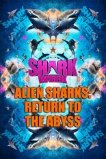 Alien Sharks: Return to the Abyss