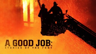 A Good Job: Stories of the FDNY