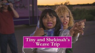 Tiny and Shekinah's Weave Trip