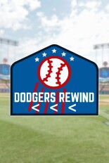 Dodgers Rewind