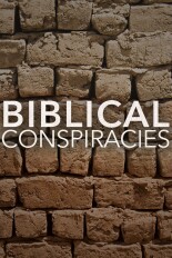 Biblical Conspiracies