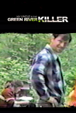 My Uncle Is the Green River Killer