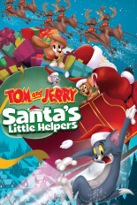 Tom & Jerry: Santa's Little Helpers