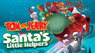 Tom & Jerry: Santa's Little Helpers