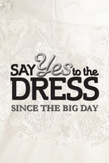 Say Yes to the Dress: Since the Big Day