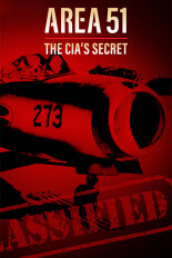 Area 51: The CIA's Secret