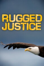 Rugged Justice