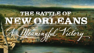 The Battle of New Orleans: A Meaningful Victory