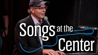 Songs at the Center