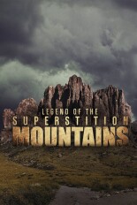 Legend of the Superstition Mountains