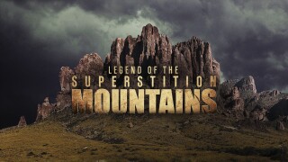 Legend of the Superstition Mountains