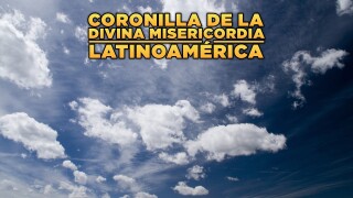 Coronilla de la Divina Misericordia - Latinoamérica