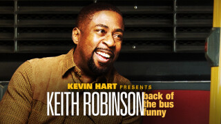 Kevin Hart Presents: Keith Robinson Back of the Bus Funny