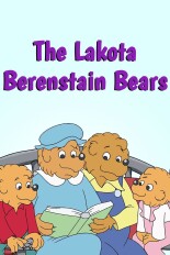 The Lakota Berenstain Bears