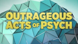 Outrageous Acts of Psych