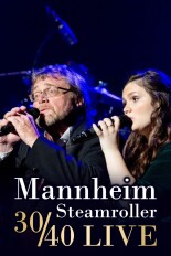 Mannheim Steamroller 30/40 Live