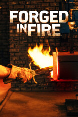 Forged in Fire