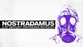 Nostradamus: 21st Century Prophecies Revealed