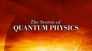 The Secrets of Quantum Physics