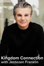 Kingdom Connection With Jentezen Franklin