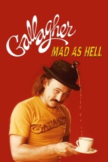 Gallagher: Mad as Hell