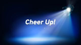 Cheer Up!