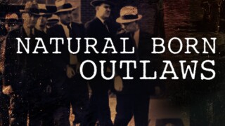 Natural Born Outlaws