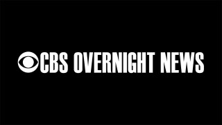 CBS Overnight News