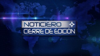 Noticiero: Cierre de edición