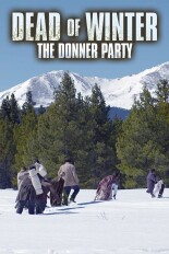 Dead of Winter: The Donner Party