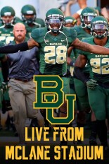 Baylor Bears Gameday: Live from McLane Stadium
