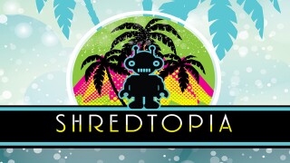 Shredtopia