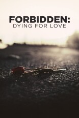 Forbidden: Dying for Love