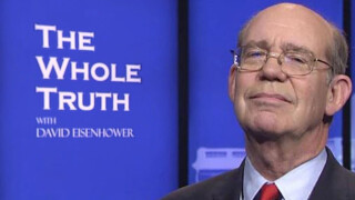 The Whole Truth With David Eisenhower