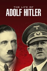 The Life of Adolf Hitler