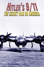 Hitler's 9/11 - The Secret War on America