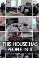 This House Has People in It