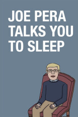 Joe Pera Talks You to Sleep