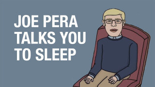 Joe Pera Talks You to Sleep