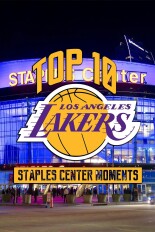 Lakers Top 10 Staples Center Moments