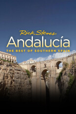 Rick Steves Special: Andalucia: The Best of Southern Spain