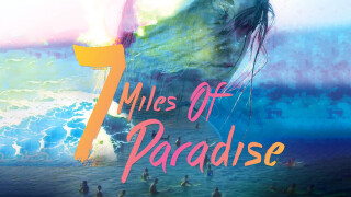 7 Miles of Paradise