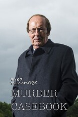 Fred Dinenage: Murder Casebook