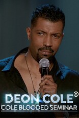 Deon Cole: Cole-Blooded Seminar