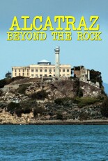 Alcatraz: Beyond the Rock