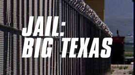 Jail: Big Texas
