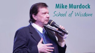 Mike Murdock - School of Wisdom