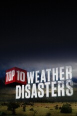 Top Ten Weather Disasters